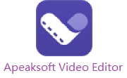 Apeaksoft Video Editor【视频编辑软件】v2021.1.0.26 电脑版