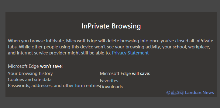 微软改进Win10 Edge隐身模式：哪些数据关闭窗口后会被丢弃.png