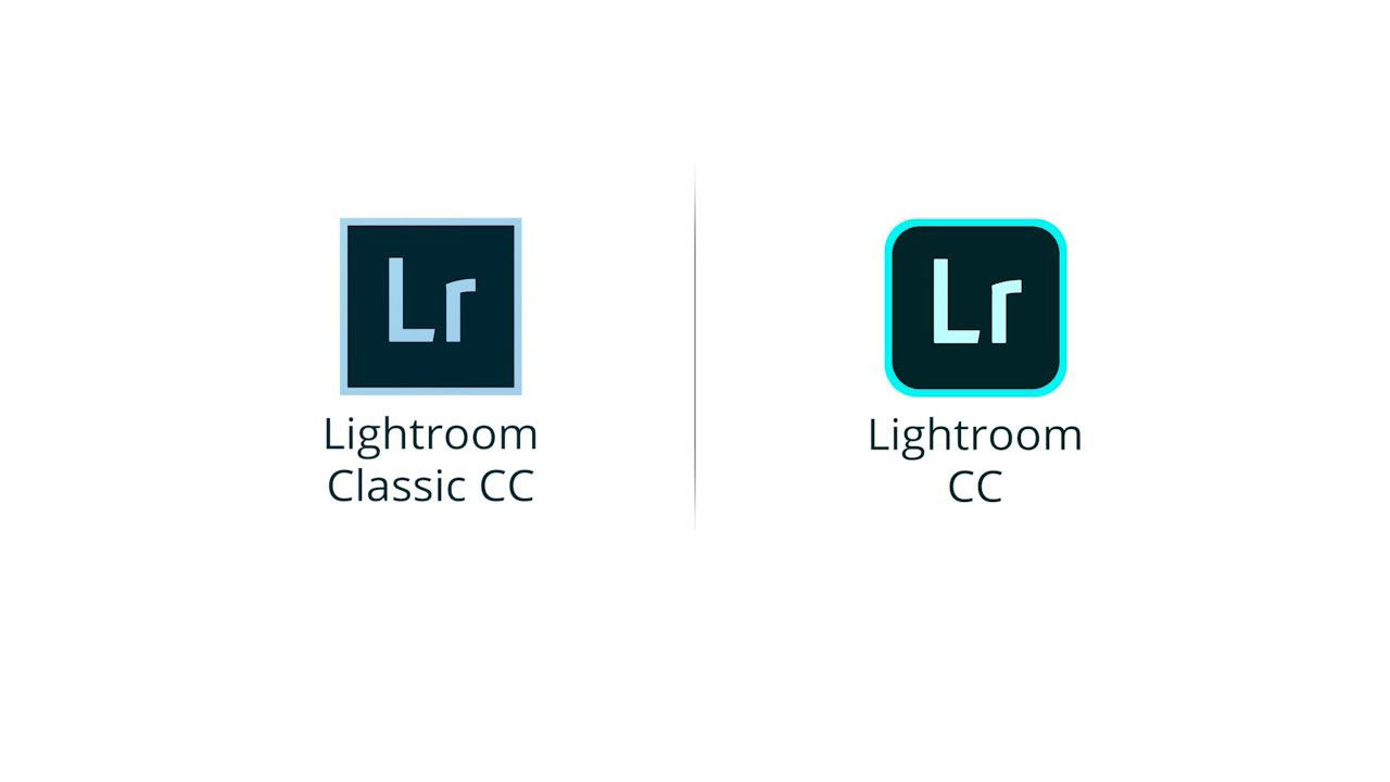 Lightroom CC Lightroom Classic