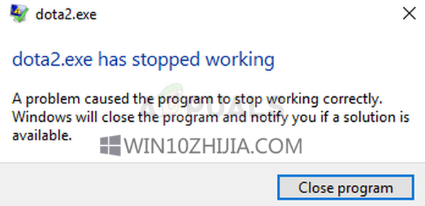 DOTA 2在windows10上出现崩溃和停止咋办？1.jpg