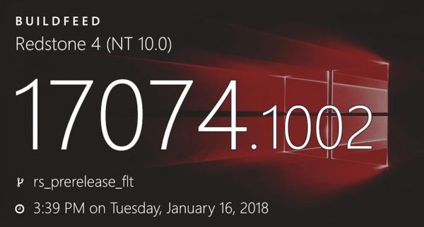 Slow通道获得Win10 Build 17074.1002更新.JPEG
