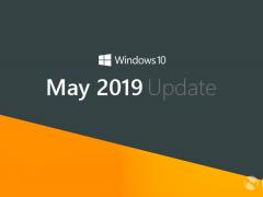 带你提前体验Windows 10 May 2019（Win10 V1903）